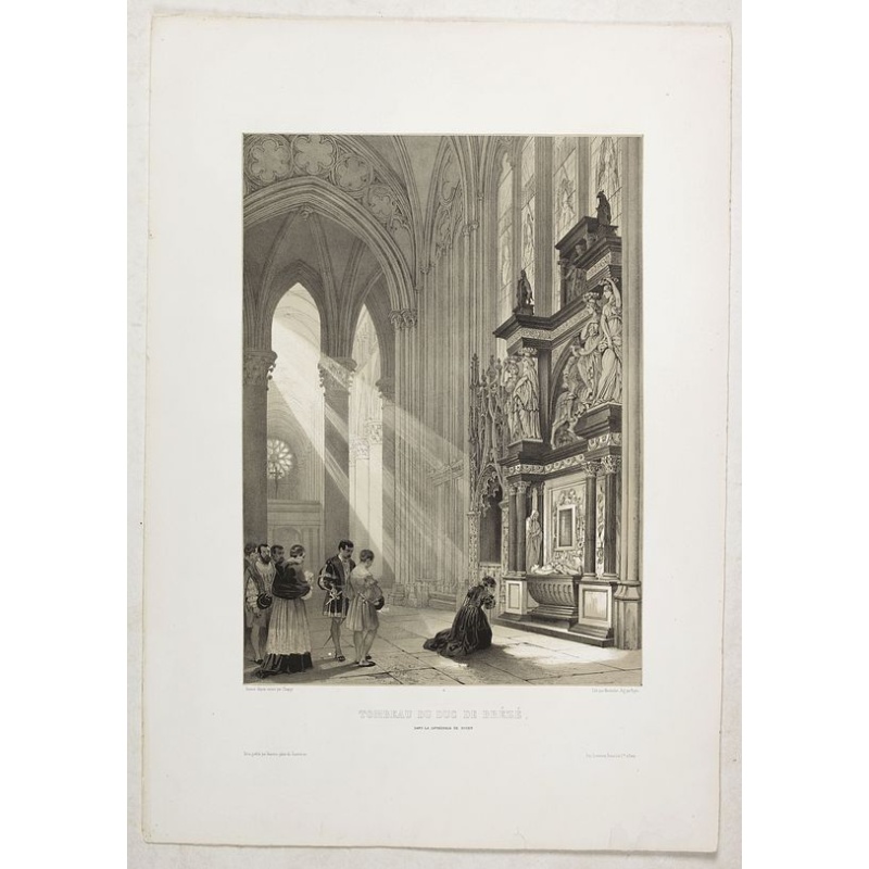 TOMBEAU DU DUC DE BREZE, DANS LA CATHEDRALE DE ROUEN. Dessiné d'après nature par Chapuy. Lith. par Monthelier. Fig. par Bayot.